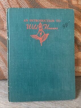 An Introduction to Wild Flowers - Teal Hardcover Book by John Kieran